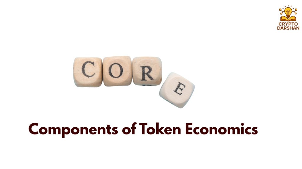 Core Components of Token Economics