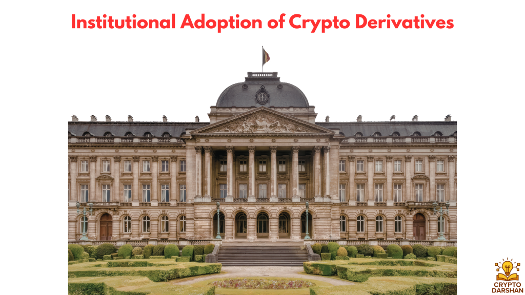 Institutional Adoption of Crypto Derivatives