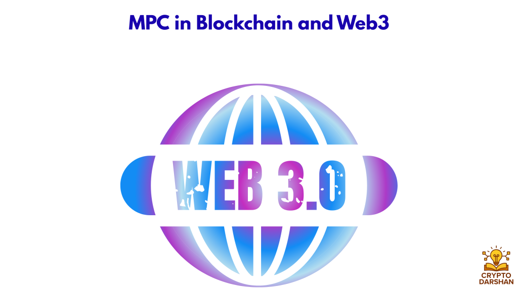 MPC in Blockchain and Web3