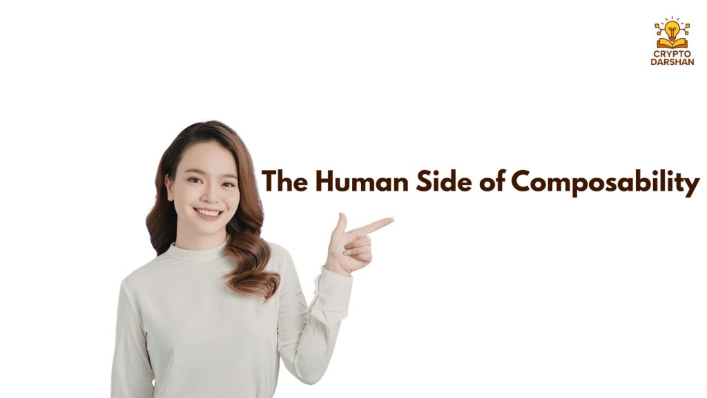The Human Side of Composability