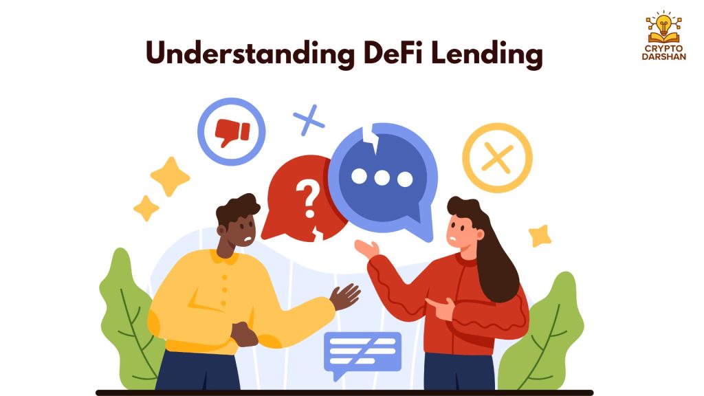 Understanding DeFi Lending