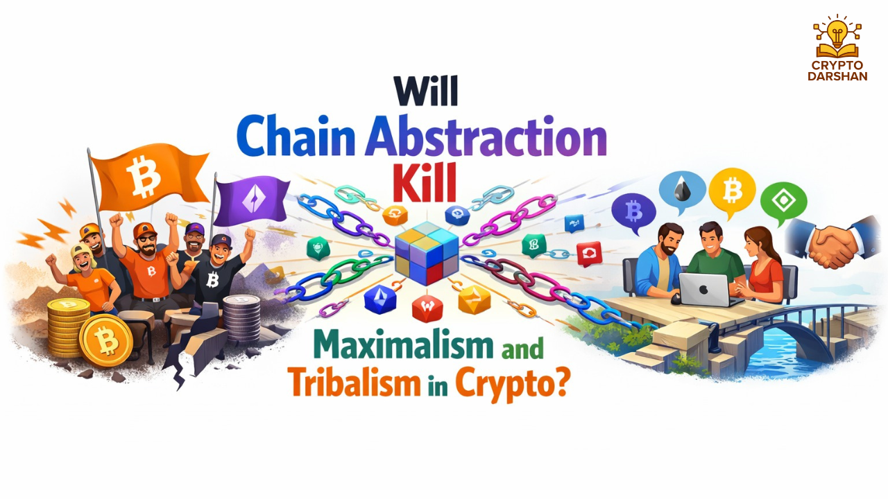 Will Chain Abstraction Kill Maximalism and Tribalism in Crypto?