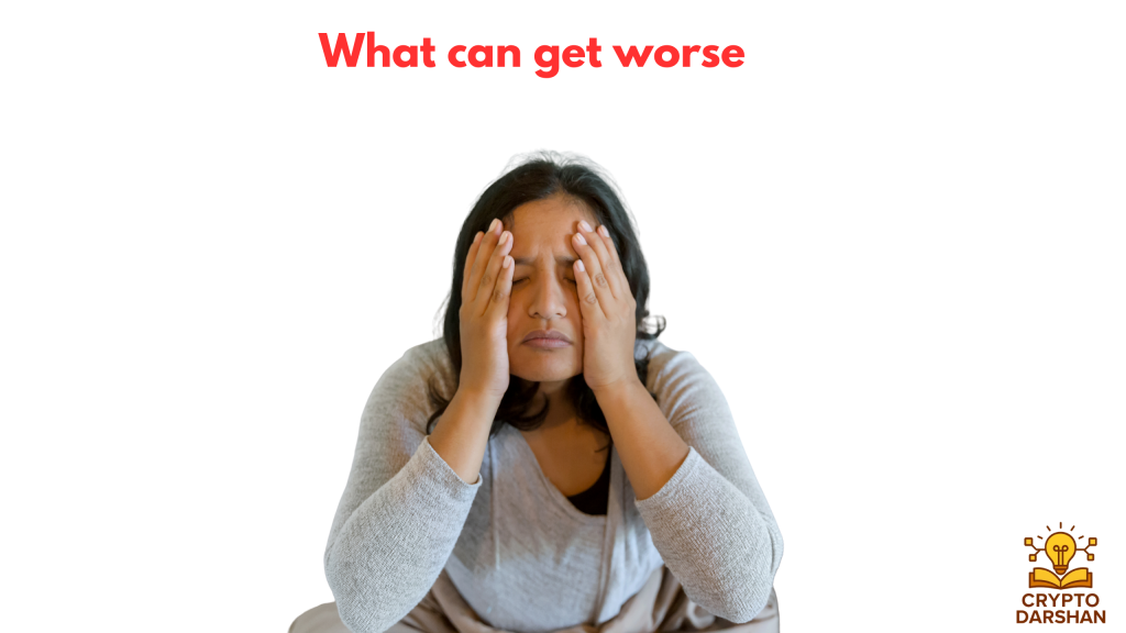 What can get worse