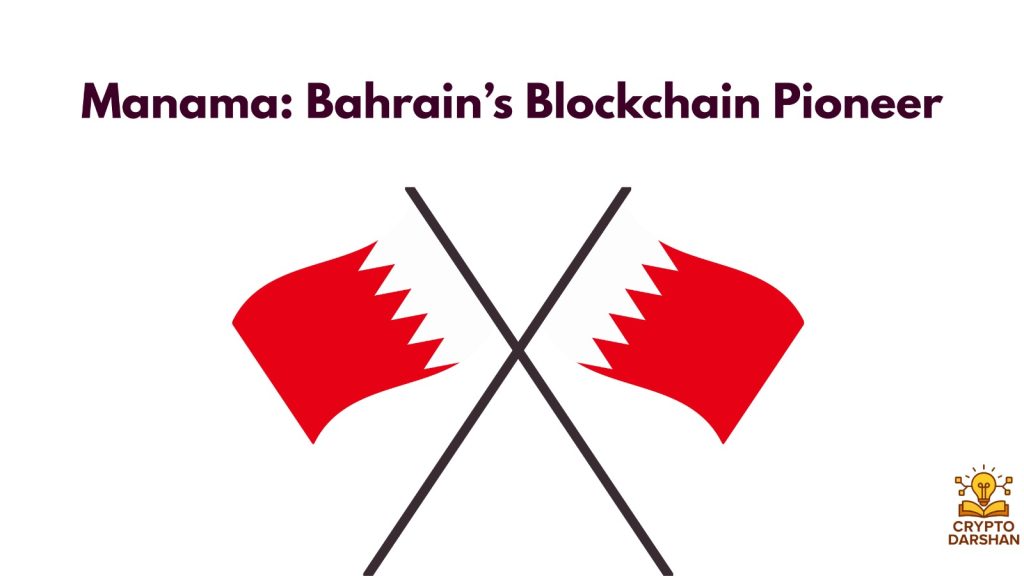 Bahrain’s Blockchain Pioneer