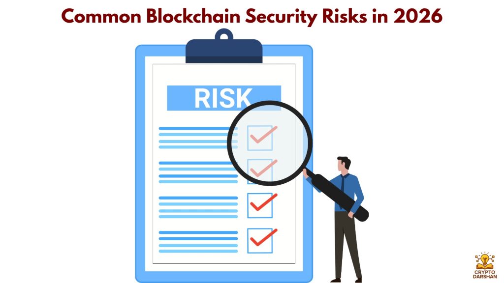  Common Blockchain Security Risks in 2026