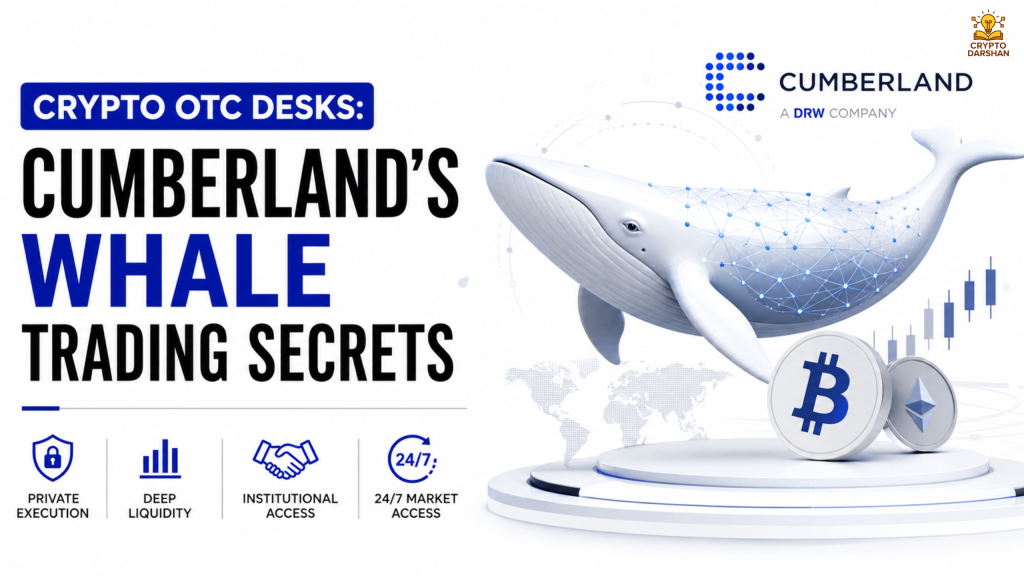 Crypto OTC Desks: Cumberland's Whale Trading Secrets