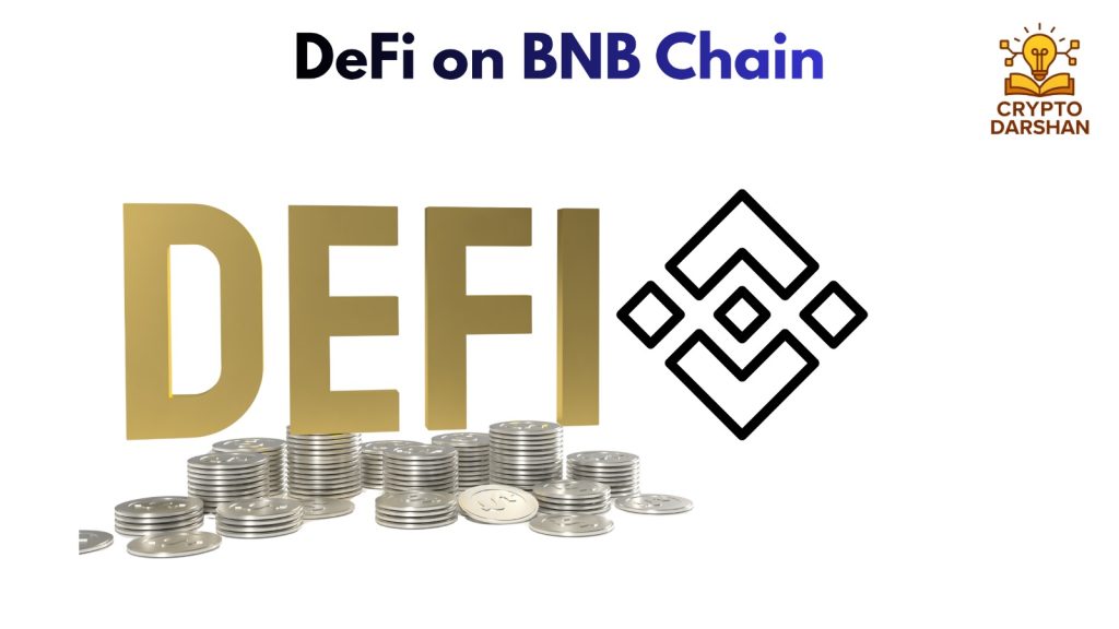 DeFi on BNB Chain