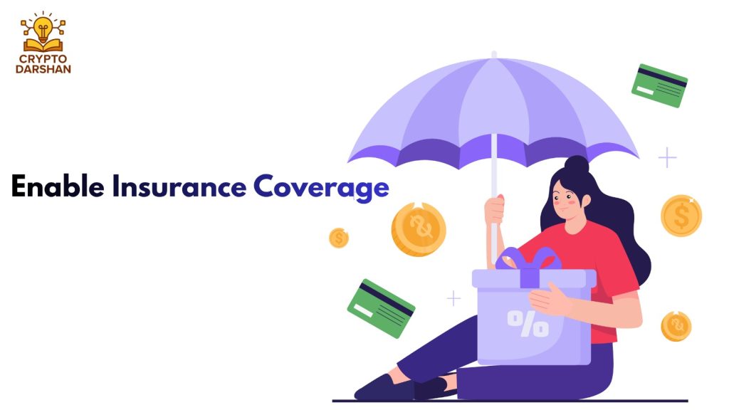 Enable Insurance Coverage
