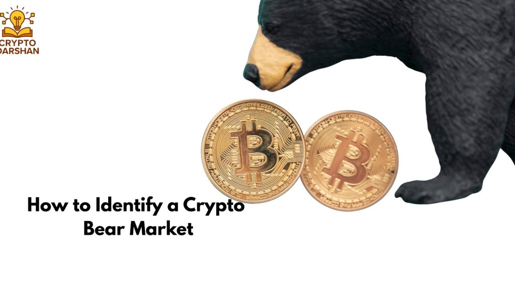 How to Identify a Crypto Bear Market