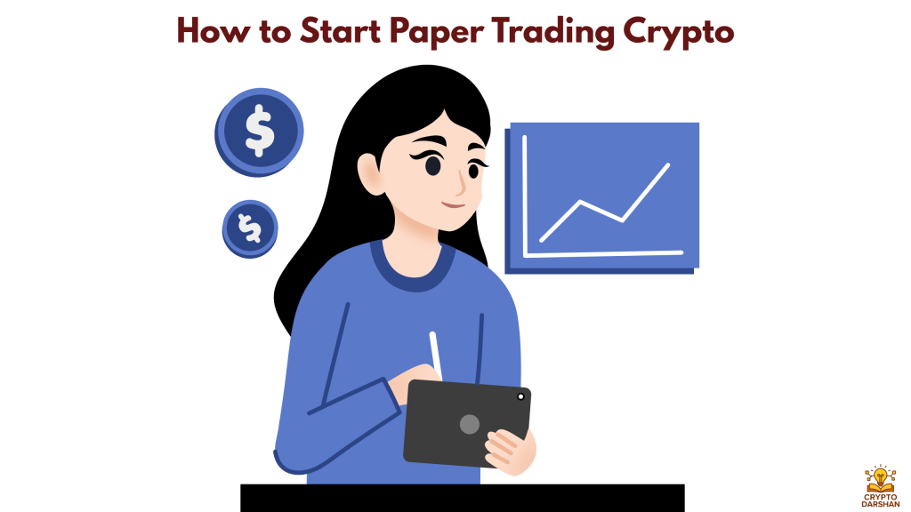 How to Start Paper Trading Crypto
