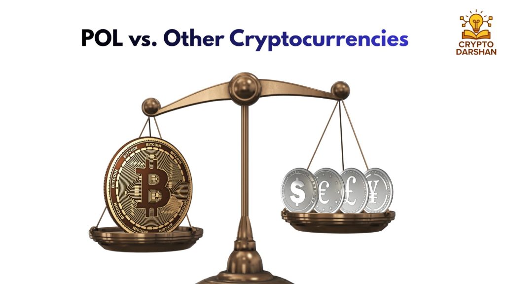 POL vs. Other Cryptocurrencies