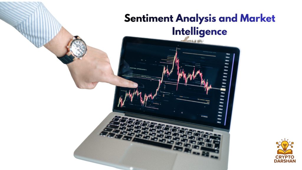 Sentiment Analysis and Market Intelligence