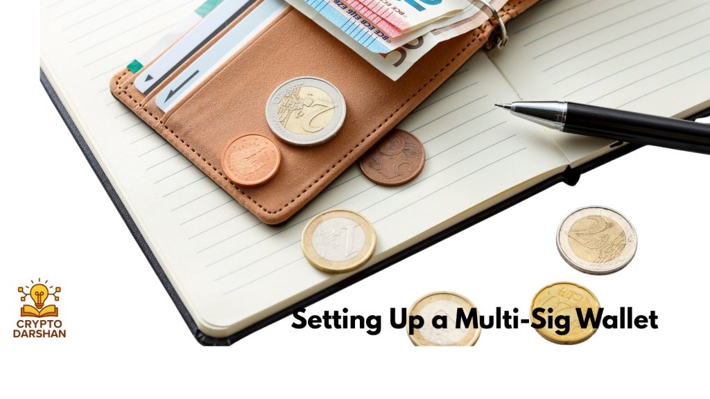 Setting Up a Multi-Sig Wallet