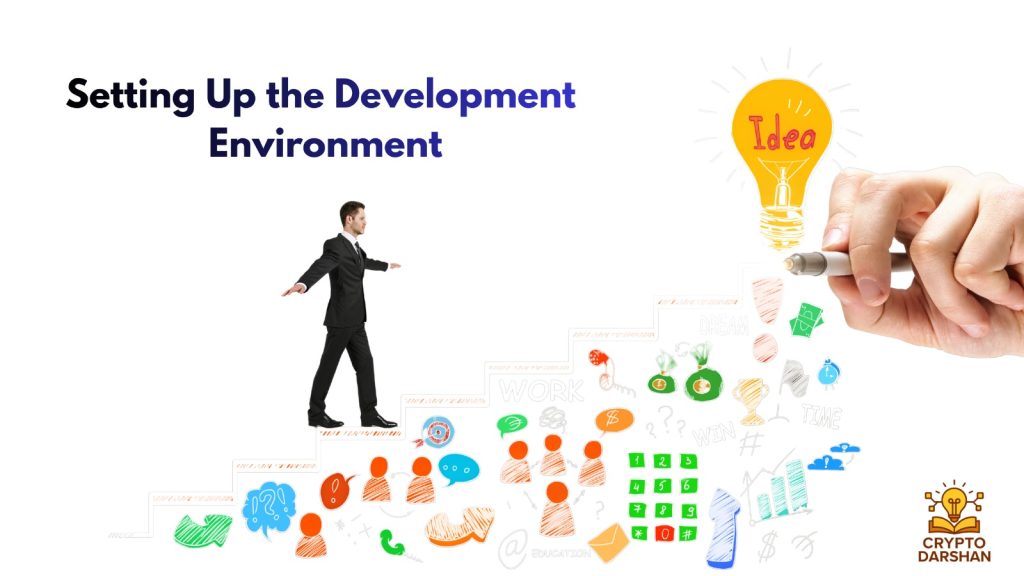 Setting Up the Development Environment