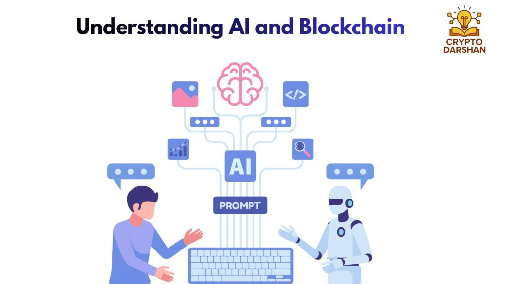Understanding AI and Blockchain