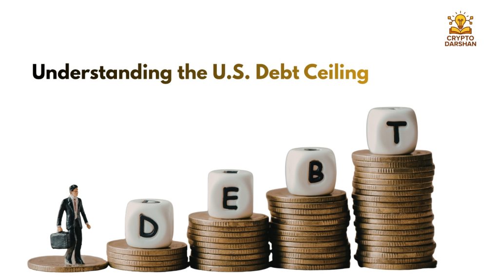 Understanding the U.S. Debt Ceiling
