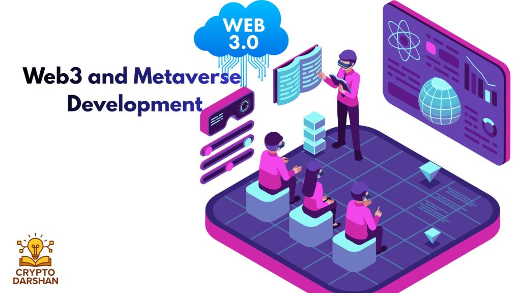 Web3 and Metaverse Development