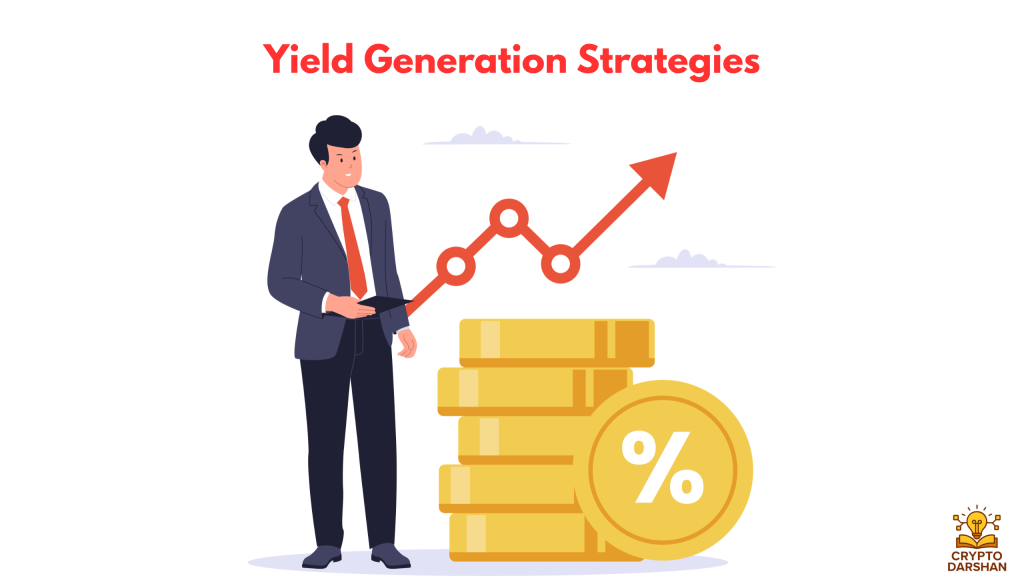 Yield Generation Strategies