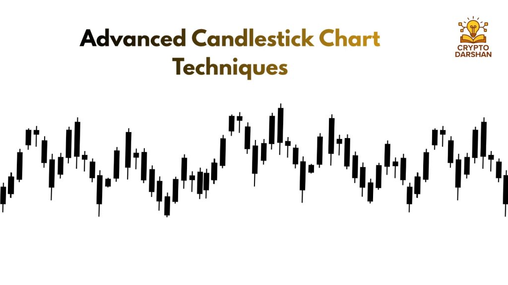 Advanced Candlestick Chart Techniques