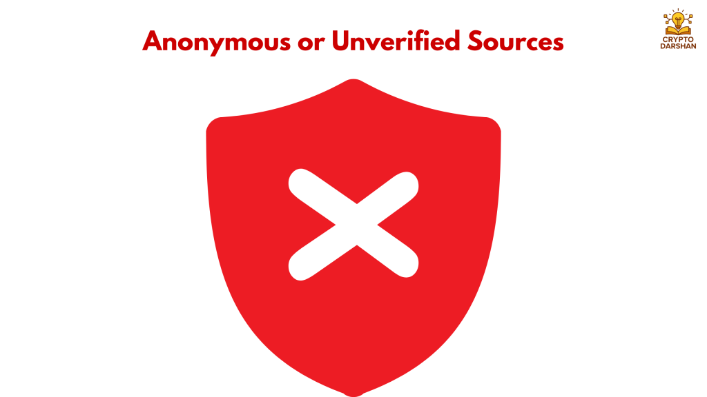  Anonymous or Unverified Sources