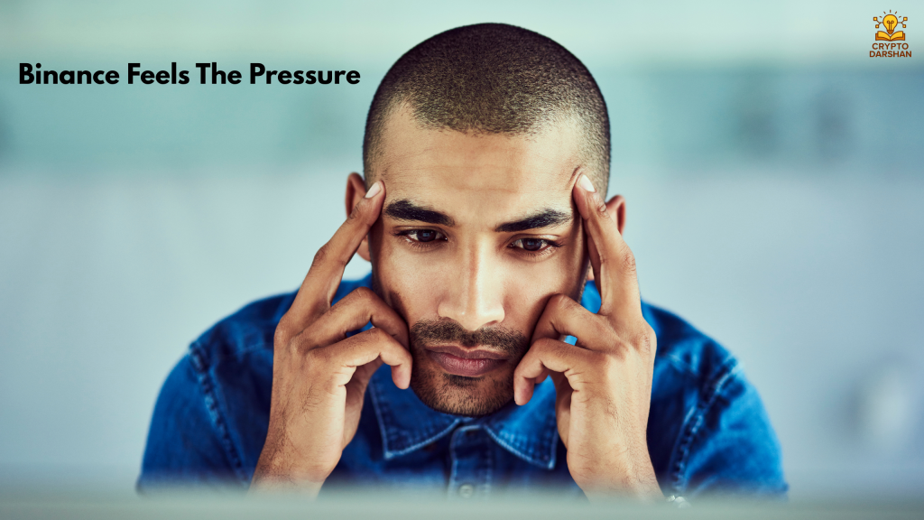 Binance Feels The Pressure