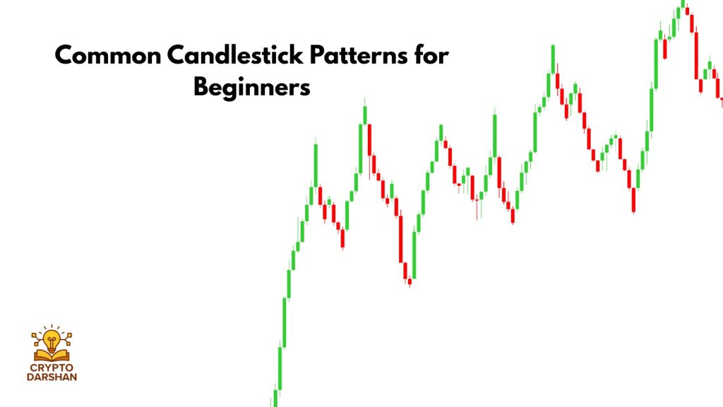 Common Candlestick Patterns for Beginners