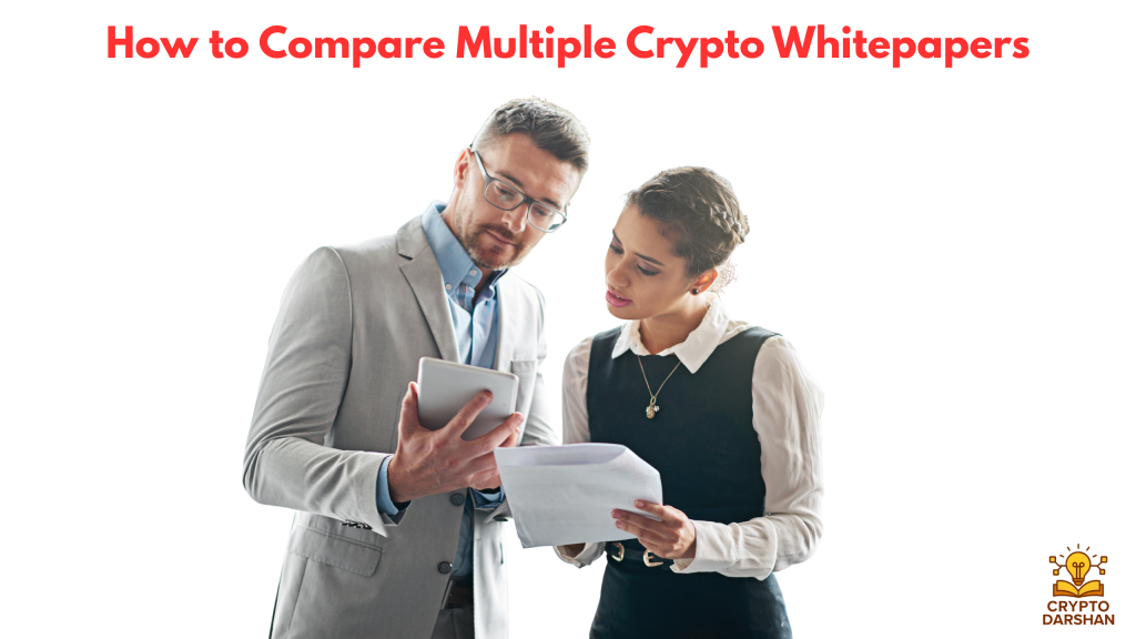 How to Compare Multiple Crypto Whitepapers