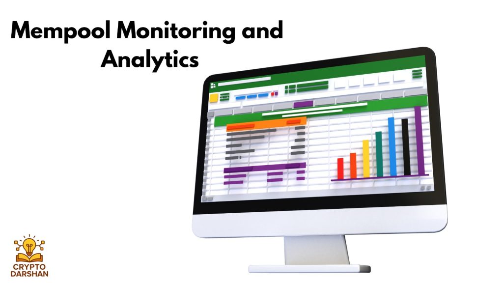 Mempool Monitoring and Analytics