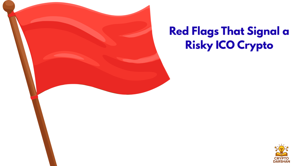 Red Flags That Signal a Risky ICO Crypto