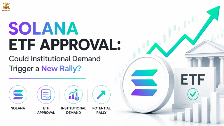 Solana ETF Approval: Could Institutional Demand Trigger a New Rally?