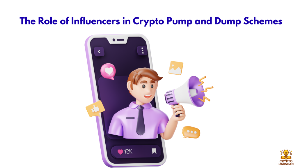 The Role of Influencers in Crypto Pump and Dump Schemes