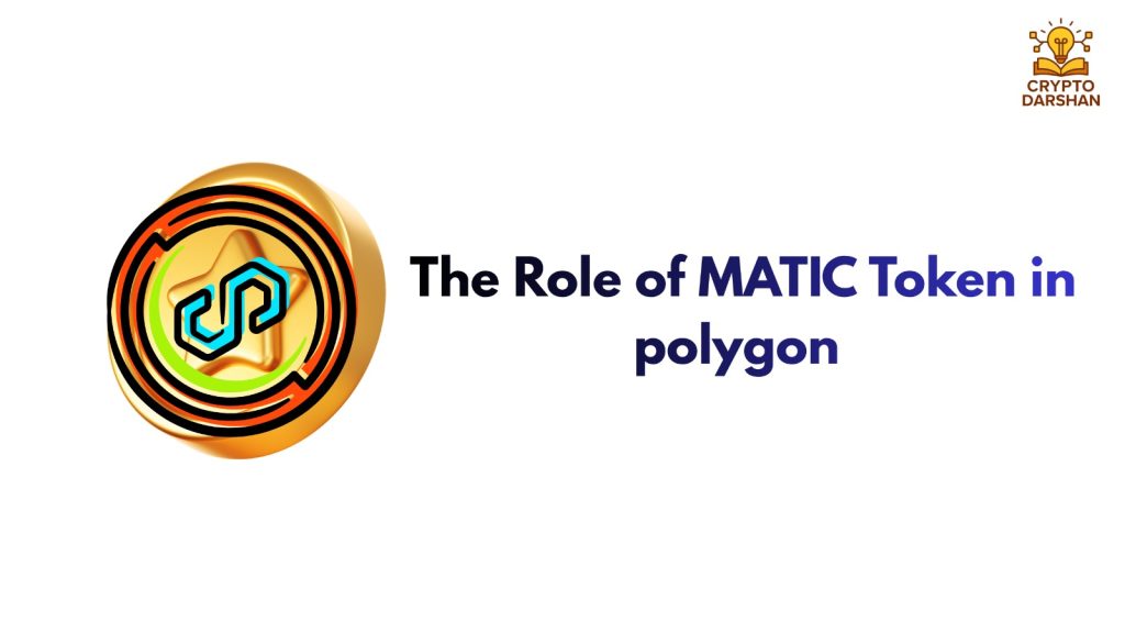 The Role of MATIC Token