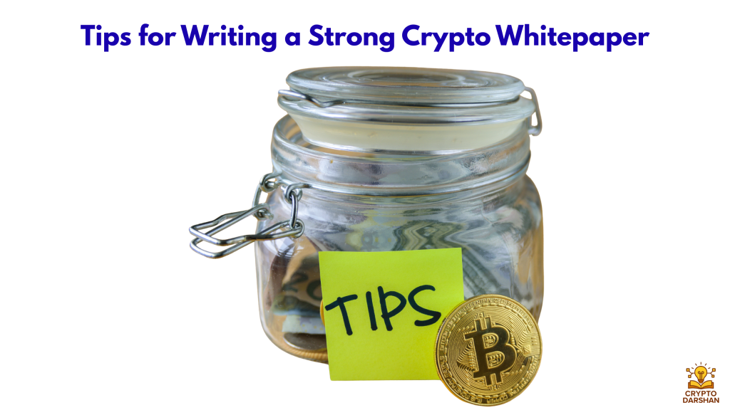 Tips for Writing a Strong Crypto Whitepaper