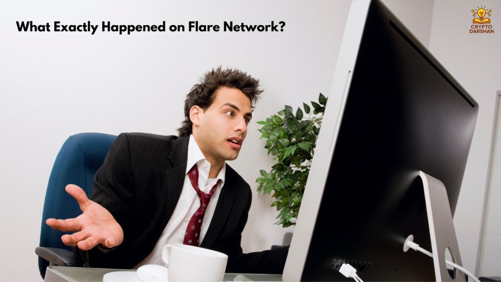 What Exactly Happened on Flare Network?