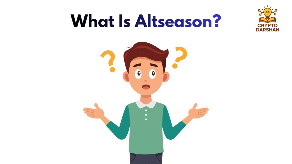 What Is Altseason?