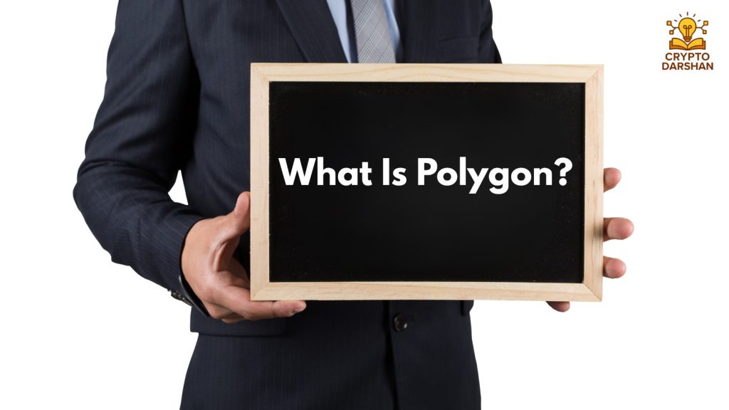 What Is Polygon?