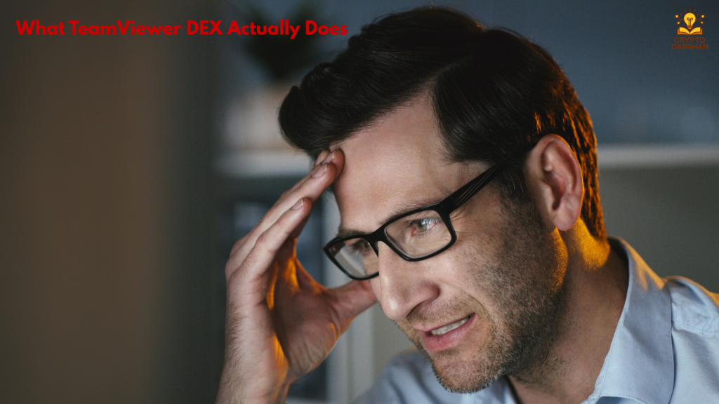 What TeamViewer DEX Actually Does