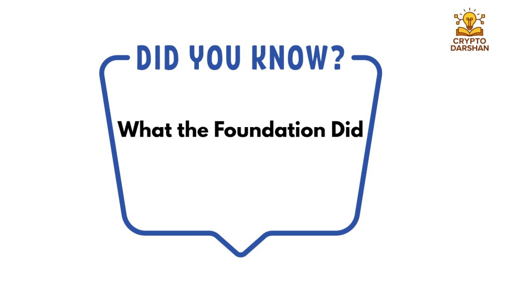 What the Foundation Did
