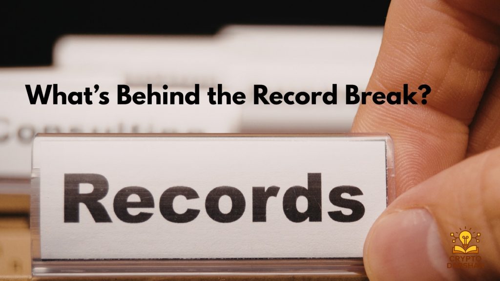What’s Behind the Record Break?