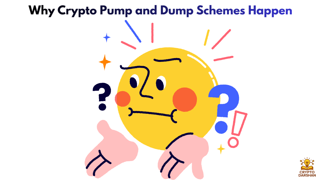 Why Crypto Pump and Dump Schemes Happen