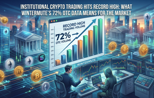 Institutional Crypto Trading Hits Record High: What Wintermute’s 72% OTC Data Means for the Market