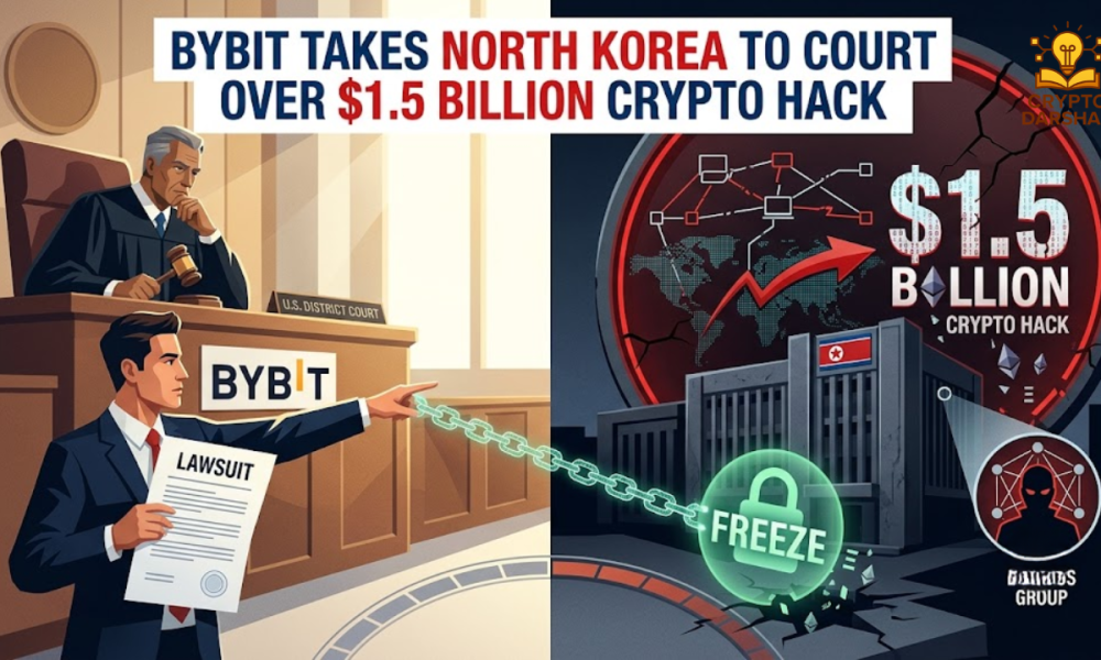 Bybit Takes North Korea to Court Over $1.5 Billion Crypto Hack